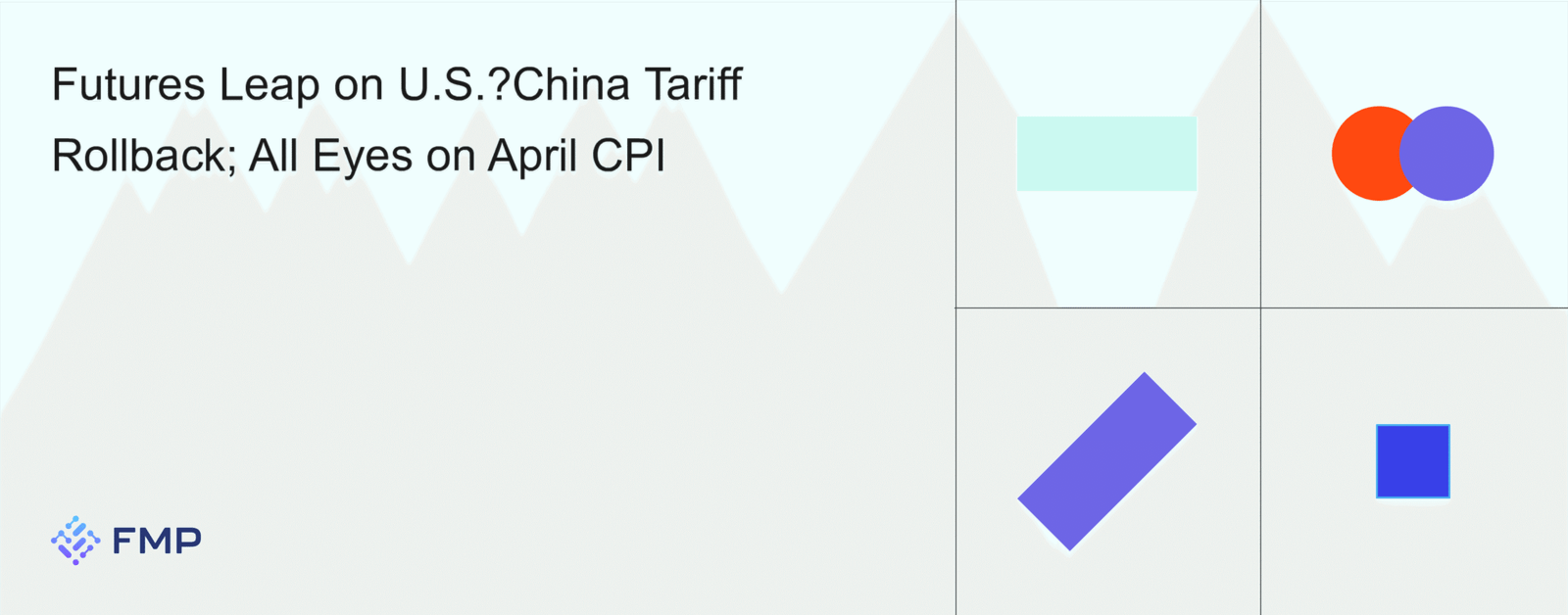 Futures Surge on Trade Truce: Impact on Upcoming Economic Reports