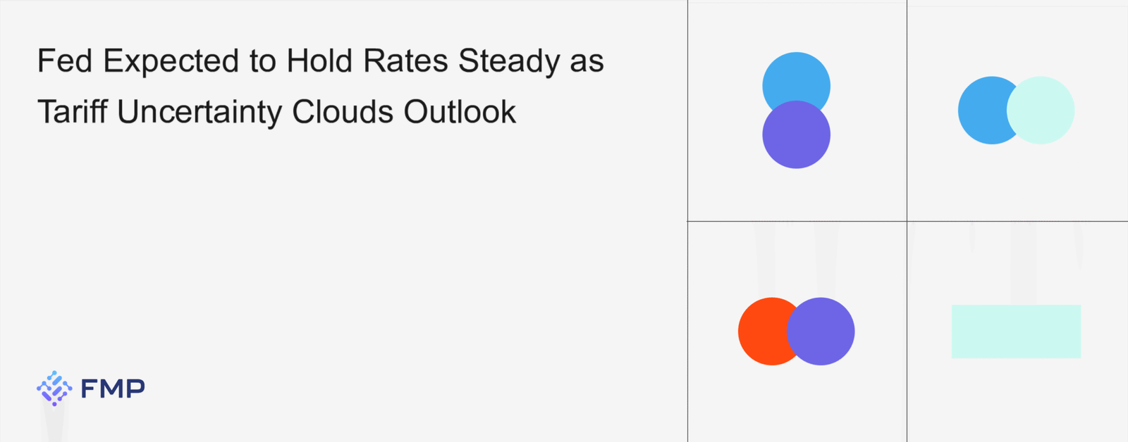 Federal Reserve Expected to Hold Rates Steady Amid Tariff-Related Uncertainty