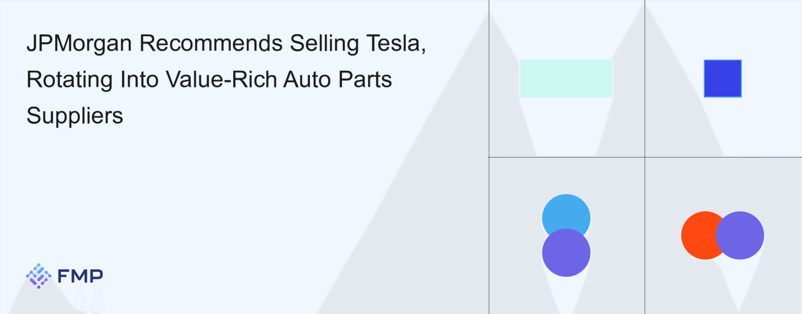 JPMorgan Urges Investors to Sell Tesla and Capitalize on Auto Parts Suppliers